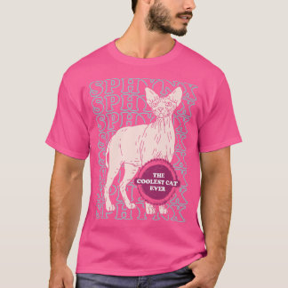 Sphyn猫クール毛なし猫のオーナーSphyn猫 Tシャツ