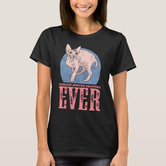 Sphynx猫おばあちゃん毛のない猫の飼い主Sphynx猫 Tシャツ (正面)