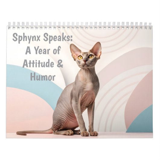 Sphynx Speaks: Editable Monthly Cat Humor Art カレンダー (カバー)