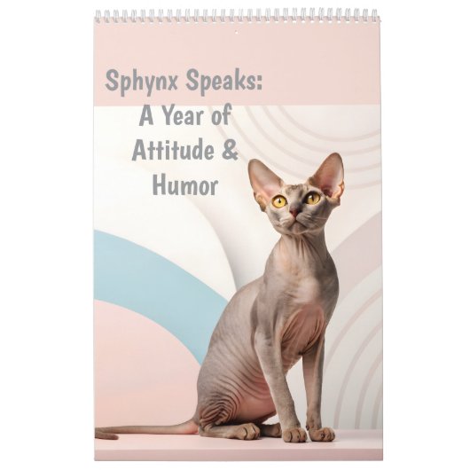 Sphynx Speaks: Editable Monthly Cat Humor Art カレンダー (カバー)