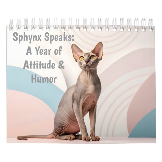 Sphynx Speaks: Editable Monthly Cat Humor Art カレンダー (カバー)