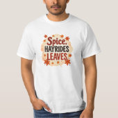 Spice Hayrides Leaves Tシャツ (正面)