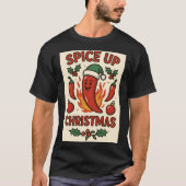 Spice Up Christmas – Hot Pepper Holiday Cheer Tシャツ (正面)