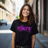 Spicey Statement Tシャツ