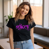 Spicey Statement Tシャツ
