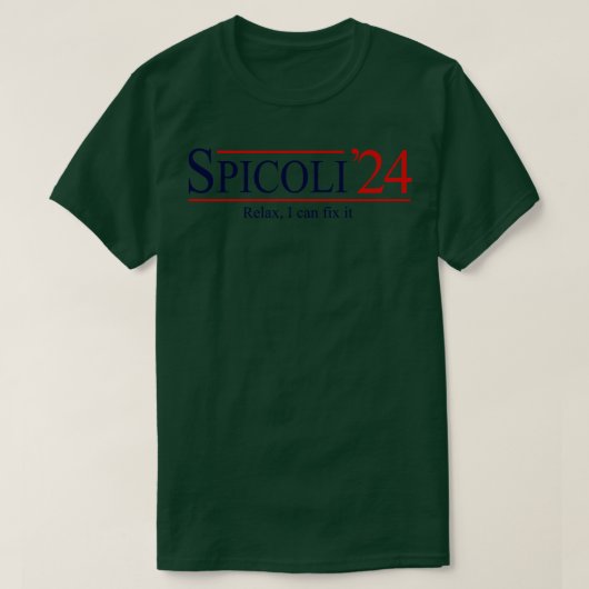 Spicoli 24私リラックスはそれを修正できる tシャツ (デザイン正面)