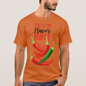 Spicy Is My Flavor Profile Tシャツ (正面)