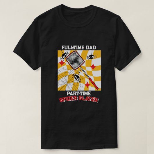 Spider Slaying Dad with Spiders & Flyswatter Tシャツ (デザイン正面)