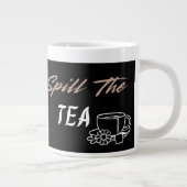 Spill the Tea Cute Aesthetic Birthday Gift for Her ジャンボコーヒーマグカップ (右)