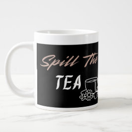 Spill the Tea Cute Aesthetic Birthday Gift for Her ジャンボコーヒーマグカップ
