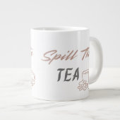 Spill the Tea Cute Aesthetic Birthday Gift for Her ジャンボコーヒーマグカップ (正面右)