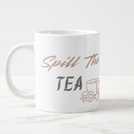 Spill the Tea Cute Aesthetic Birthday Gift for Her ジャンボコーヒーマグカップ