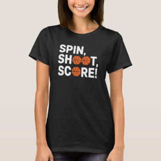 Spin, Shoot, Score! - Wheelchair Basketball Tシャツ
