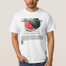 Spirfruituality : The Watermellon of Patience Tシャツ