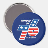 Spirit of 76 - America's 250th Birthday 1776-2026 マグネット (正面/裏面)