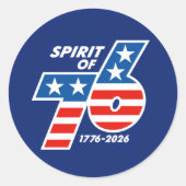 Spirit of 76 - America's 250th Birthday 1776-2026 ラウンドシール (正面)