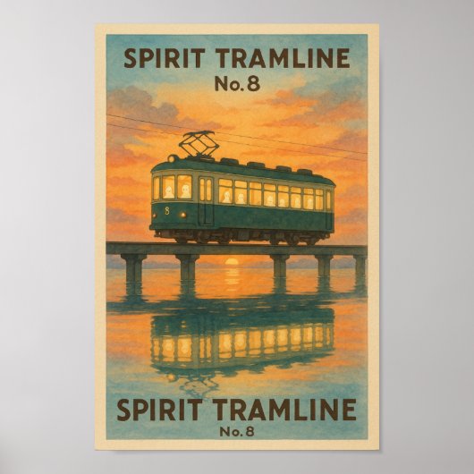 Spirit Tramline No. 8 ポスター (正面)