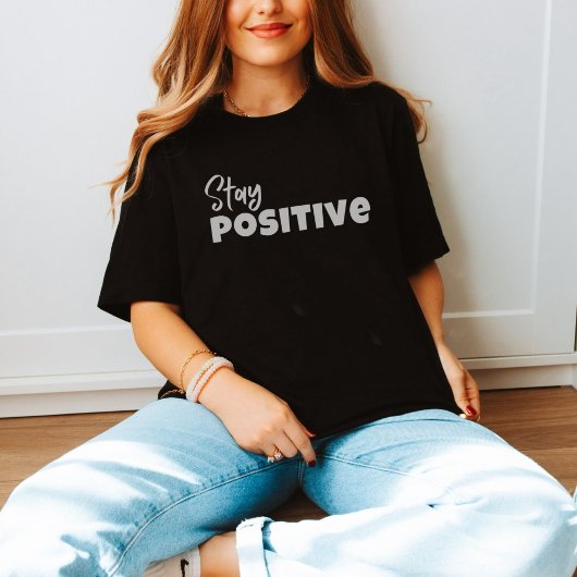 Spiritual Awakening: Stay Positive T-Shirt Tシャツ