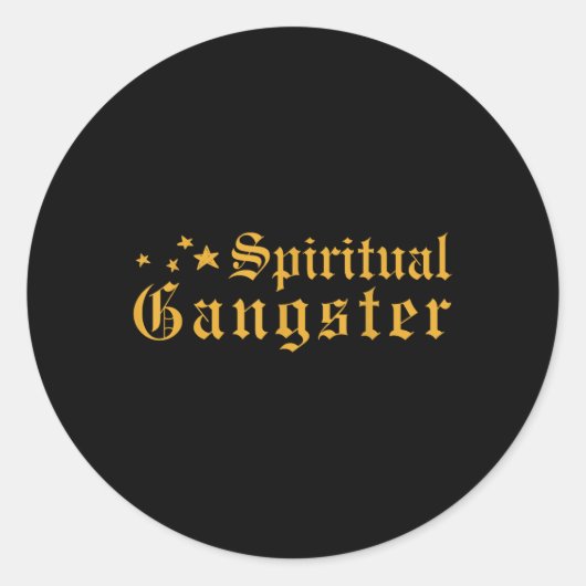 Spiritual Gangster Spirituality Theme  ラウンドシール (正面)