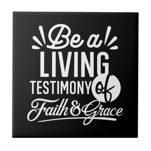 Spiritual Living Testimony Faith and Grace Quote タイル (正面)