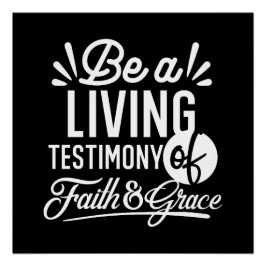 Spiritual Living Testimony Faith and Grace Quote ポスター