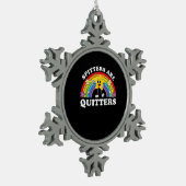 Spitters Are Quitters Inappropriate Edgy Adult Hum スノーフレークピューターオーナメント (左)