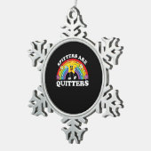 Spitters Are Quitters Inappropriate Edgy Adult Hum スノーフレークピューターオーナメント (右)