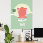 Splash Wisely: Toilet Wall Art ポスター (ホームオフィス)