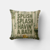 Splish Splash Havin' a Bath Farmhouse Bathroom クッション (正面)