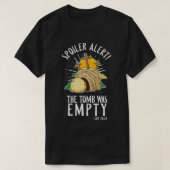 Spoiler Tomb Was Empty Bible Verse Tシャツ (デザイン正面)