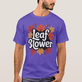 Spooktacular Fall Leaf Blower Sucking Leaf Blowers Tシャツ
