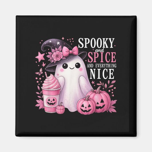 Spooky And Spice And Everything Nice Halloween Pin マグネット (正面)