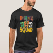 Spooky Dental Assistant Dental Squad Halloween Den Tシャツ (正面)