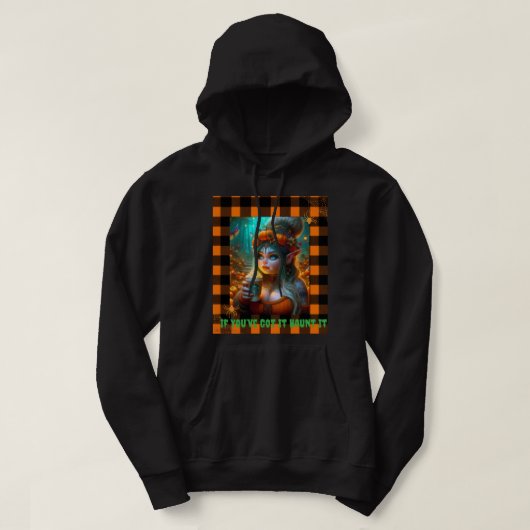 Spooky Season Hoodie – “If You’ve Got It, Haunt It パーカ (デザイン正面)