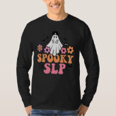 Spooky SLP Speech Language Pathologist Ghost Hallo Tシャツ (正面)