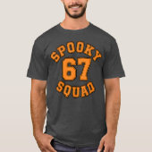 Spooky Squad 67 Halloween 67 Haunted By 67 - class Tシャツ (正面)