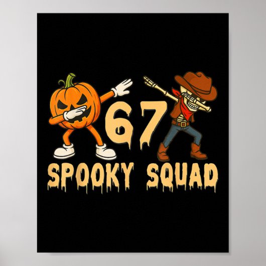 Spooky Squad Pumpkin 67 Halloween Meme 6 7 Numbers ポスター (正面)