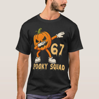 Spooky Squad Pumpkin 67 Halloween Meme 6 7 Numbers Tシャツ