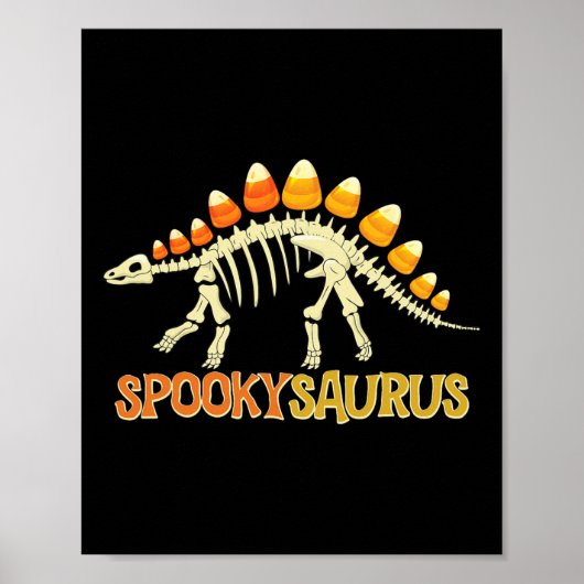 Spookysaurus Candy Corn Dinosaur Skeleton Happy Ha ポスター (正面)