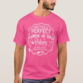 Spoonful Of Sugar Practically Perfect Magical Flyi Tシャツ