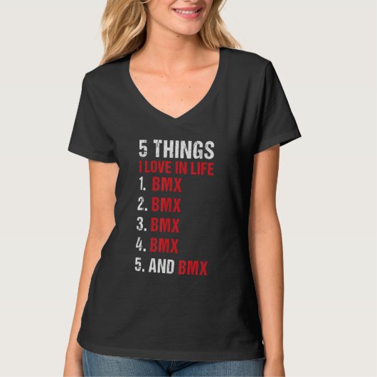 Sport 5 Things I Love In Life BMX Tシャツ (正面)