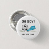 Sport All Star Soccer Mother To Be aby Shower  缶バッジ (正面&裏面)