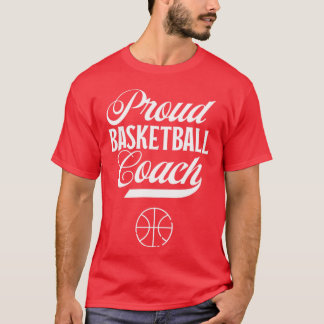 Sport Basketball Proud Basketball Coach Coaching B Tシャツ