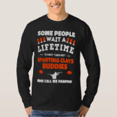 Sporting Clays Buddies Call Me PAWPAW Sporting Cla Tシャツ (正面)