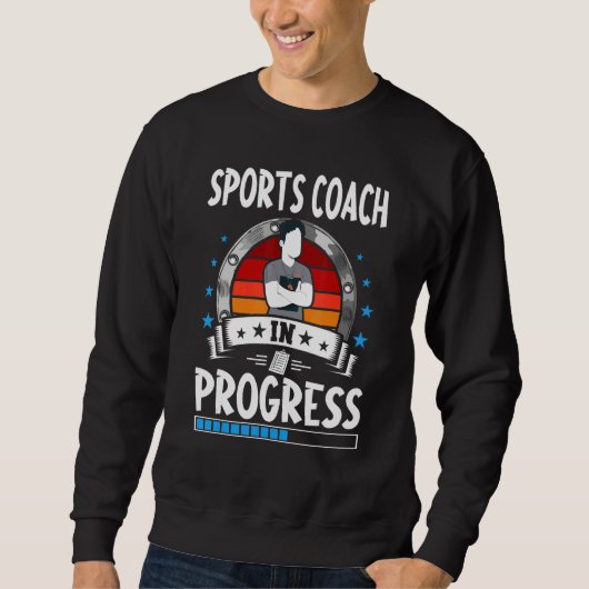 Sports Coach In Progress Trainee Student スウェットシャツ (正面)