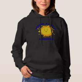 Spread a Little Sunshine Hoodie パーカ