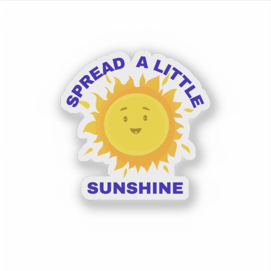 Spread a Little Sunshine Sticker シール (正面)