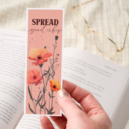 Spread Good Vibes Motivational Bookmark