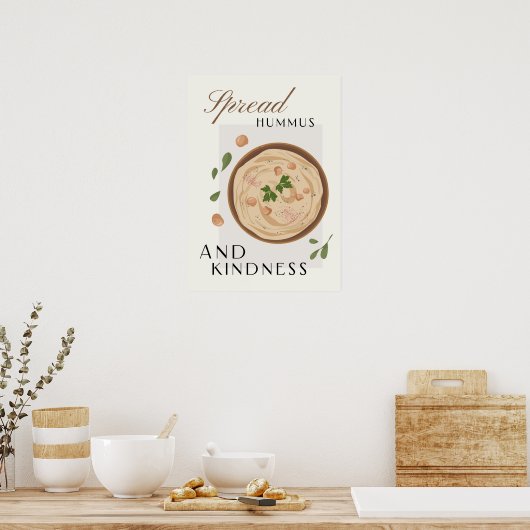 Spread Hummus and Kindness Kitchen Decor ポスター (キッチン)