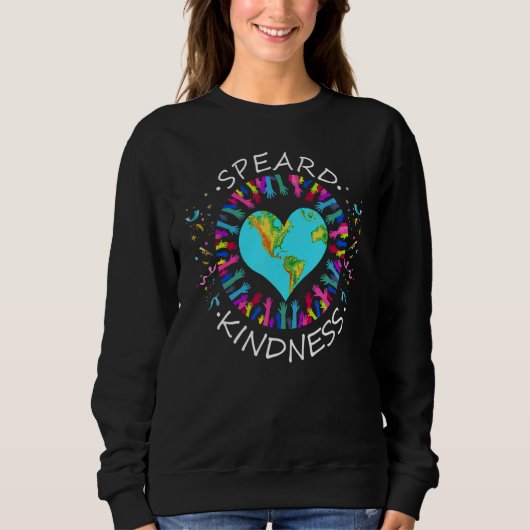 Spread Kindness Handprint Positive Inspirational T スウェットシャツ (正面)